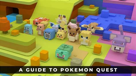 Pokemon Quest Guide .